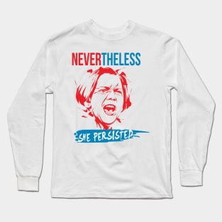 Nevertheless She Persisted - Elizabeth Warren Long Sleeve T-Shirt